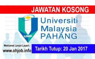 Calon hendaklah warganegara malaysia berusia tidak kurang daripada 18 tahun pada tarikh tutup permohonan iaitu 17/04/2017. Jawatan Kosong Universiti Malaysia Pahang (UMP) (20 ...
