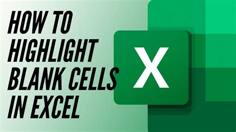 How To Highlight Blank Cells In Excel Earn And Excel