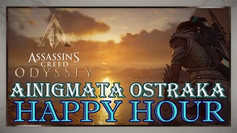 Assassin S Creed Odyssey Happy Hour Ainigmata Ostraka Youtube