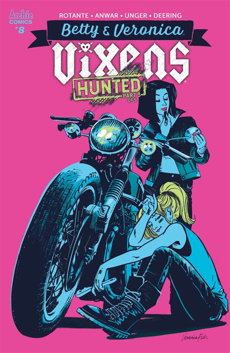 Betty And Veronica Vixens 8 Preview First Comics News