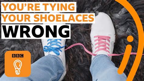 Why Youre Tying Your Shoelaces All Wrong Youre Doing It Wrong