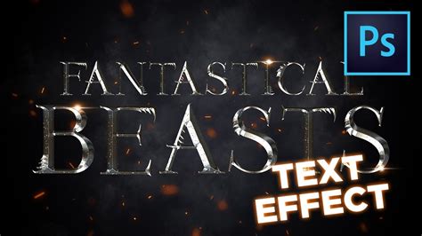 Fantastic Beasts Text Effect Photoshop Tutorial Youtube