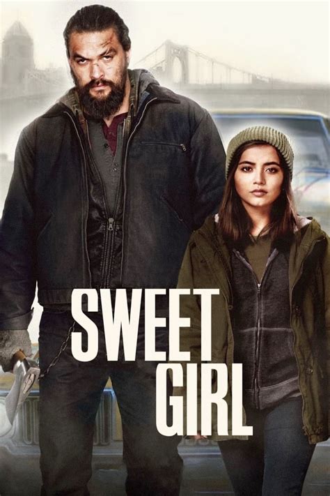 Sweet Girl 2021 Movies Arenabg