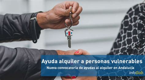 Nuevas Ayudas Al Alquiler En Andalucía Para Personas Vulnerables