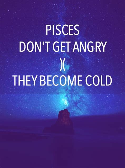 11 Quotes That Prove Its Always A Bad Idea To Double Cross A Pisces