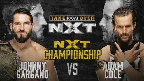 Nxt Takeover Xxv 2019 Official And Full Match Card Vintage Youtube