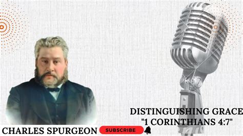 Distinguishing Grace 1 Corinthians 47 Pastor Charle Spurgeon Sermon