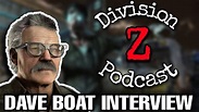 DIVISION Z PODCAST EXCLUSIVE - DAVE BOAT INTERVIEW (Samuel Stuhlinger ...