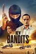 New Bandits (2023) | The Poster Database (TPDb)
