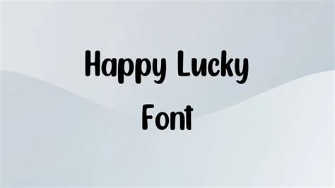 Happy Lucky Font Free Download