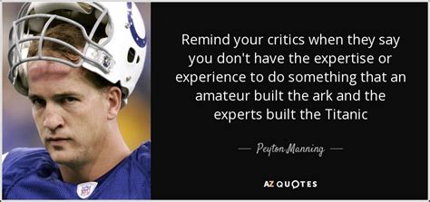 Top 25 Quotes By Peyton Manning Of 74 A Z Quotes