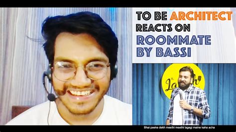Roommate Reaction By To Be Architect Anubhav Singh Bassi Archmosphere 🤣🤣🤣 Youtube