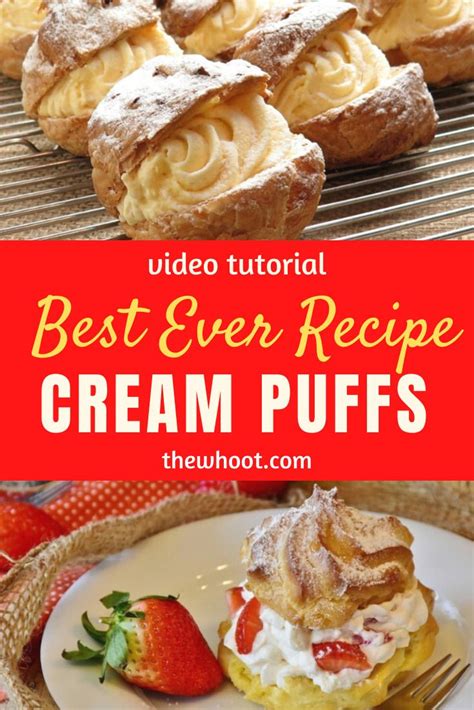 Best Ever Cream Puffs Recipe The Whoot Cream Puff Recipe Cream Puffs Puff Recipe