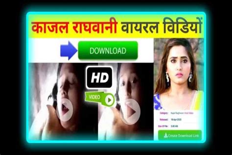 Kajal Raghwani Viral Video Full Hd Download Kajal Raghwani Mms Viral On Social Media Best Rojgar