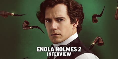 Henry Cavill Talks Enola Holmes 2 And His Growing Schedule