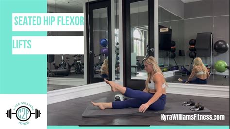How To Do Seated Hip Flexor Lifts Kyra Williams Fitness Favorite Core Strengthening Exercises