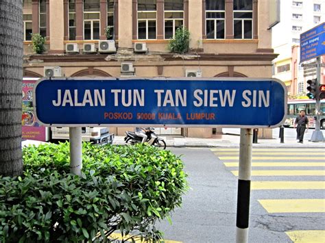 Jalan bentengkuala lumpur 242 метра. Jalan Tun Tan Siew Sin | Tun Tan Siew Sin Street / 敦陈修信街 ...