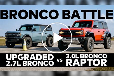 Drag Race Ford Bronco Raptor Takes On Hennessey Velociraptor 400 Carbuzz