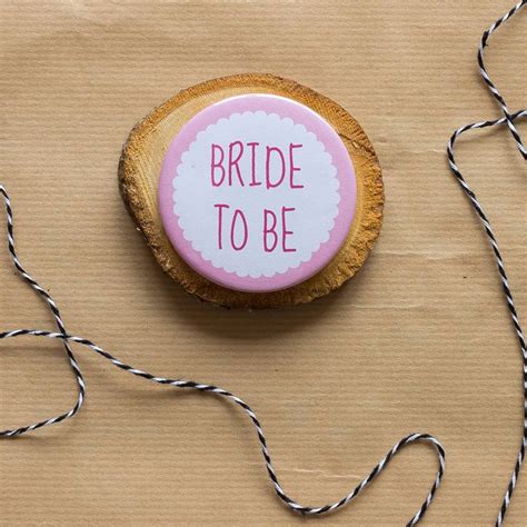 Bride To Be Hen Party Badges By Sincerely May Hen Party Badges Hen