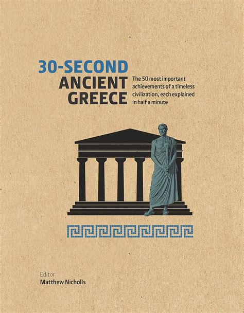 30 Second Ancient Greece The 50 Most Important