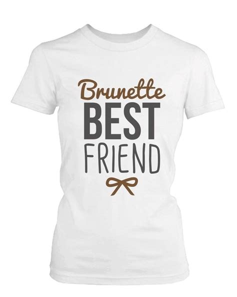 Best Friend T Shirts Blonde And Brunette Best Friends