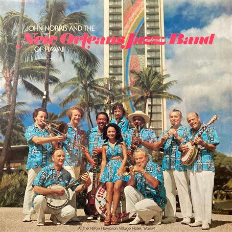 John Norris and The New Orleans Jazz Band of Hawaii - The Garden Bar J