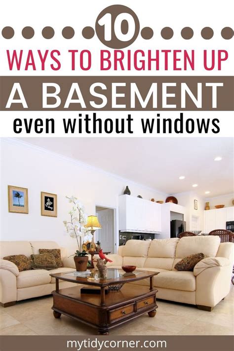 10 Ways To Lighten And Brighten Up A Basement Basement Living Rooms