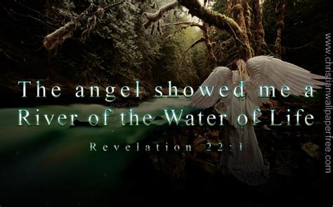 River Of The Water Of Life Revelation 22 Verse 1 Christian Wallpaper Free