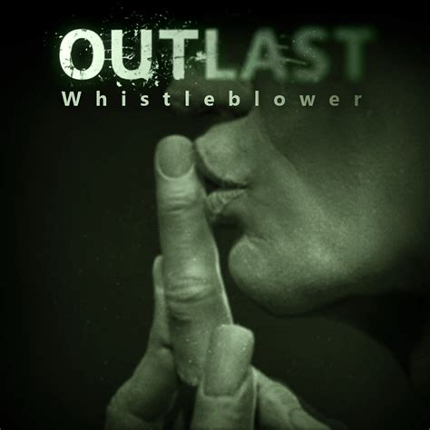 Outlast Whistleblower English Ver