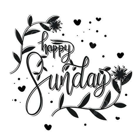 Happy Sunday Hand Lettering Typography Callygraphy Lettering Png