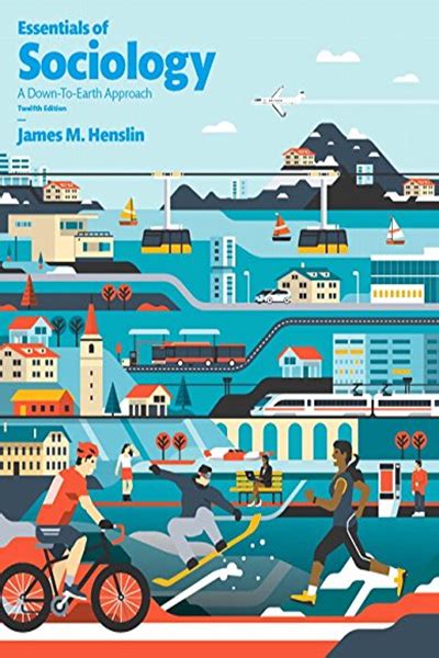 Essentials Of Sociology 12th Edition By James M Henslin Pearson Sociology Sociology
