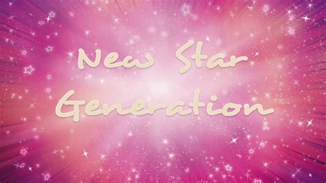 New Star Generation Official Audio Lolirock Youtube