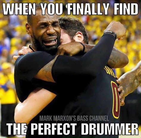 Mark Marxon Meme Monday When You Finally Find The Perfect Drummer Bass Musician Magazine