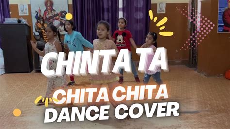 Chinta Ta Chita Chita Dance Cover Kids Dance Choreography Youtube