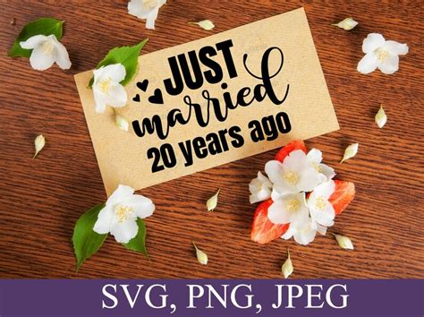 Just Married 20 Years Ago Svg Anniversary Svg Marriage Svg Etsy Canada