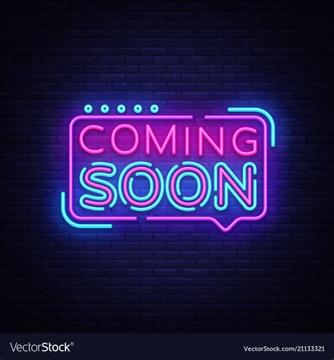 Coming Soon Neon Sign Coming Soon Badge In Vector Image