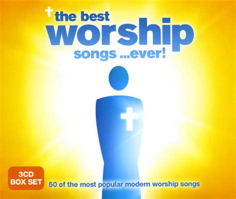 The Best Worship Songs Ever By Various Artists Compilation
