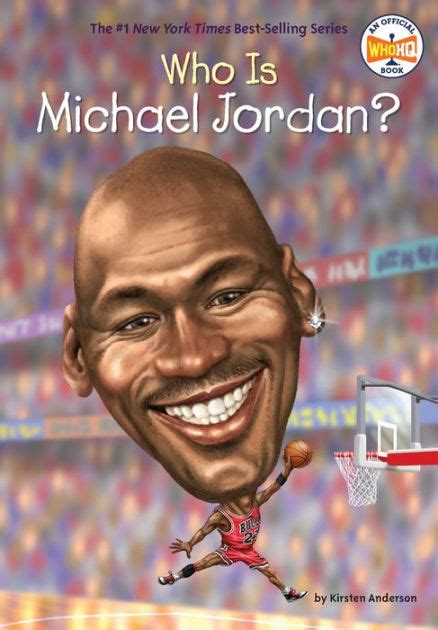 Michael jordan, the life, has sold more audiobooks than any other basketball book in the history of book publishing. Who Is Michael Jordan? by Kirsten Anderson, Who HQ, Dede ...