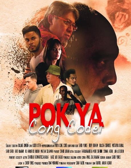 Sabri yunus, mustapha kamal, uqasha senrose and others. Pok Ya Cong Codei (2018) - Brudur Movie