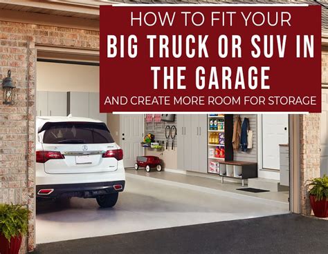 How To Fit A Long Truck Or Suv In A Garage And Create Room For Storage