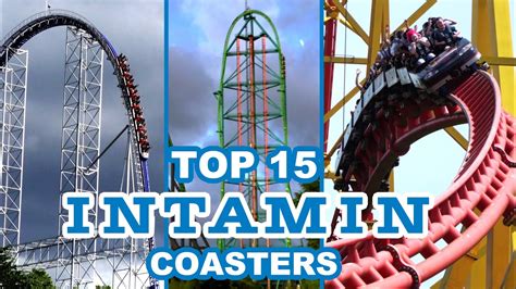 Top 15 Roller Coasters By Intamin Youtube