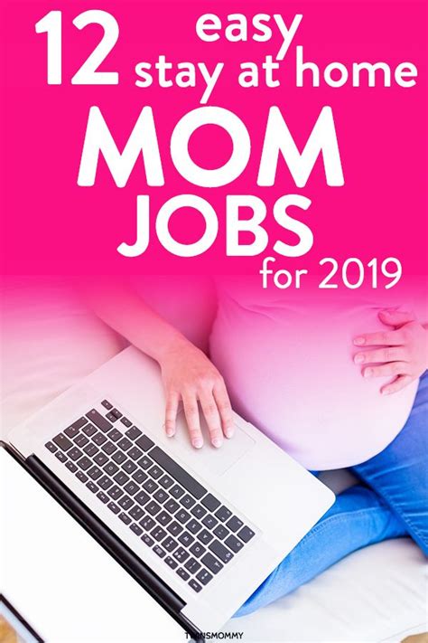 12 Stay At Home Mom Jobs For 2019