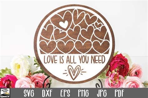 Love Is All You Need Svg File Graphic By Oldmarketdesigns · Creative