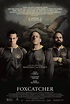 Foxcatcher DVD Release Date March 3, 2015