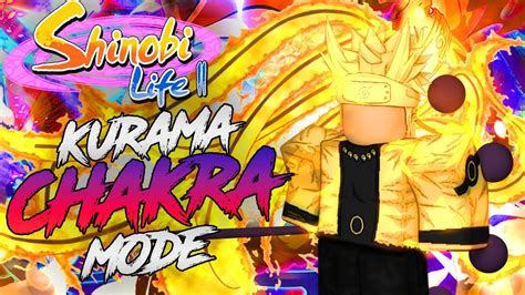 Code Mastered Kurama Chakra Mode In Shinobi Life 2 Full Showcase