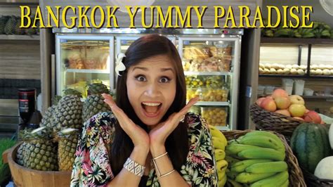 Fma Thailand Bangkok Mein Yummy Paradies Youtube