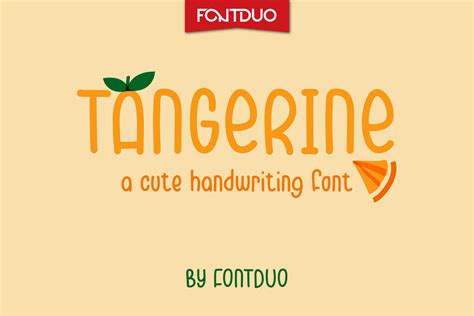 Tangerine Cute Handdrawn Sans Serif Font So Fontsy