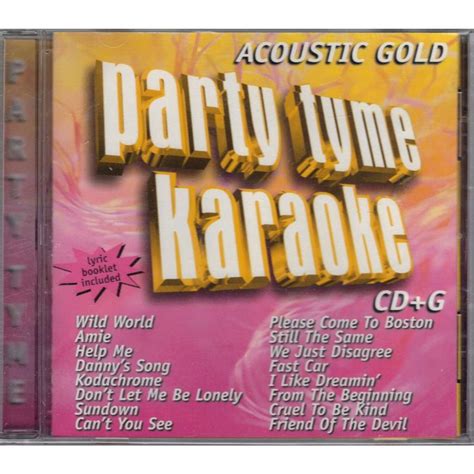 Acoustic Gold Party Tyme Karaoke Karaoke Cdgraphics Lyrics