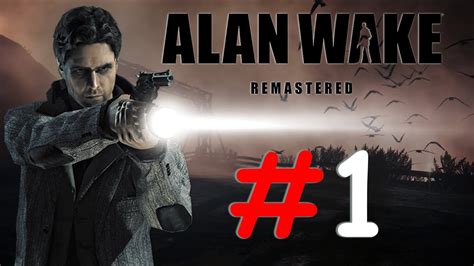 Alan Wake Remastered O InÍcio Da Gameplay 01 Pt Br Youtube