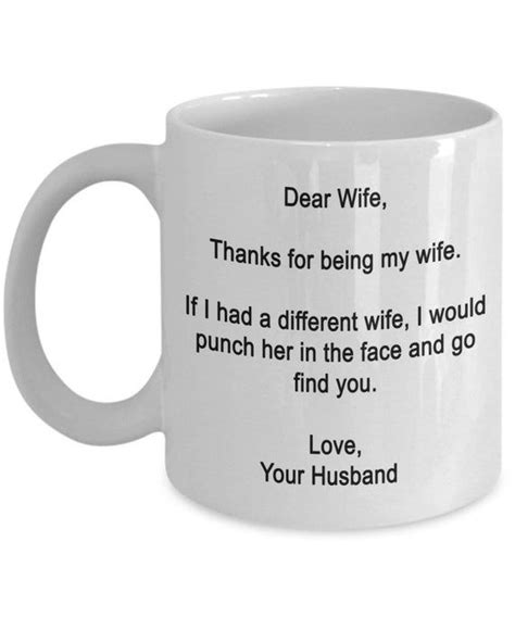 Dear Wife Thanks For Being My Wife Ts Form Husband I Love My Wife Mom Advice Quotes Love